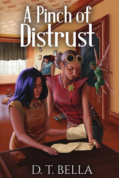 A Pinch of Distrust, D. T. Bella - Paperback - 9780646869070
