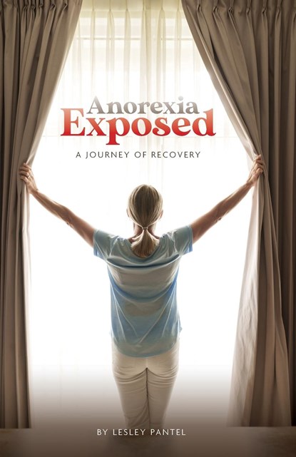 Anorexia Exposed, Lesley S Pantel - Paperback - 9780646876337
