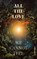 All the Love We Cannot Feel, James A Watt - Paperback - 9780646894546