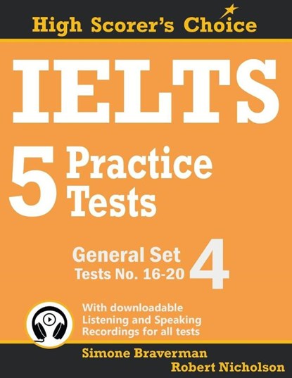 IELTS 5 Practice Tests, General Set 4, Simone Braverman ; Robert Nicholson - Paperback - 9780648000051