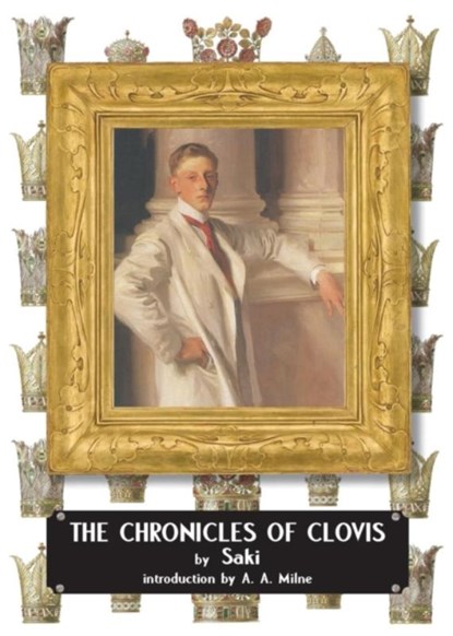 The Chronicles of Clovis, Saki ; H H Munro - Paperback - 9780648023371