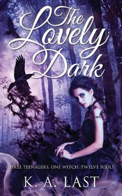 The Lovely Dark, K A Last - Overig - 9780648025726