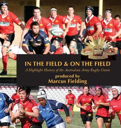 In the Field and On the Field, niet bekend - Gebonden - 9780648074540