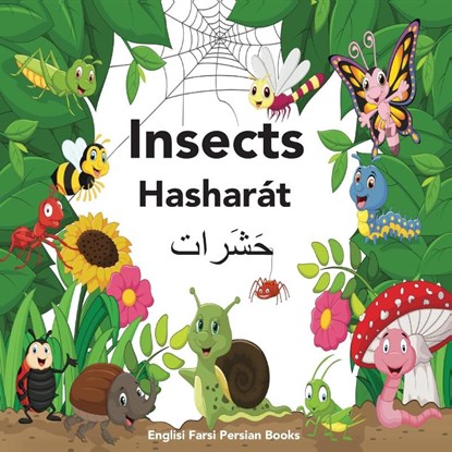 Englisi Farsi Persian Books Insects Hasharat, Mona Kiani - Paperback - 9780648076742