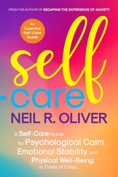 Self-Care, Neil R Oliver - Paperback - 9780648111368