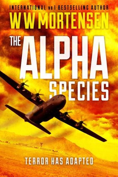 The Alpha Species, WW Mortensen - Ebook - 9780648126447