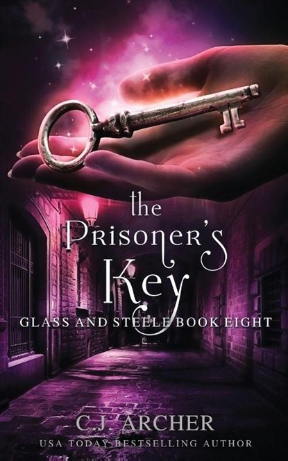 The Prisoner's Key, C J Archer - Paperback - 9780648214915