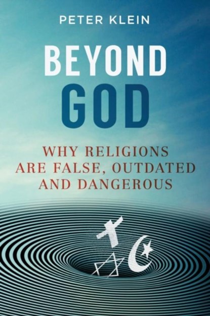 Beyond God, Peter Klein - Paperback - 9780648258117