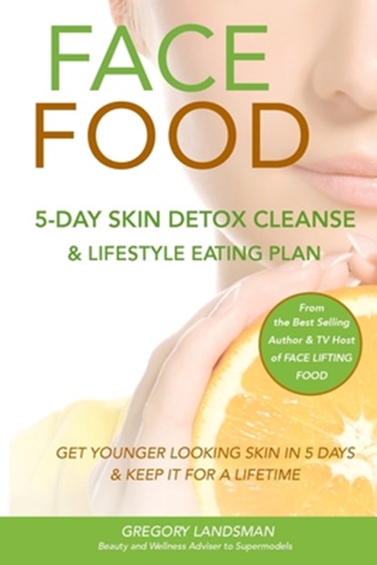 Face Food, Gregory Landsman - Paperback - 9780648289227