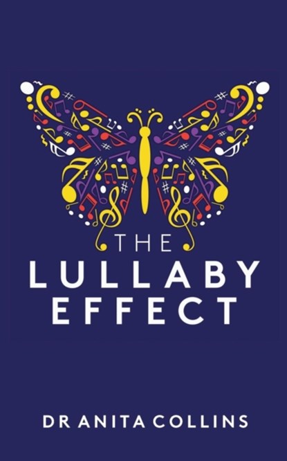 The Lullaby Effect, Anita Collins - Paperback - 9780648353904