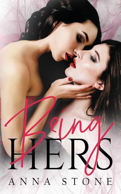 Being Hers, Anna Stone - Paperback - 9780648419211