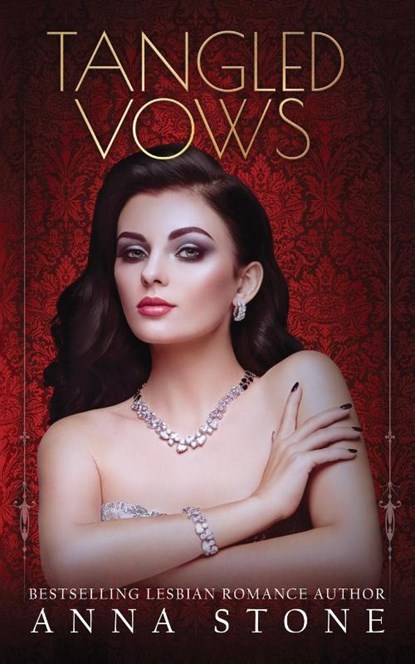 Tangled Vows, Anna Stone - Paperback - 9780648419266