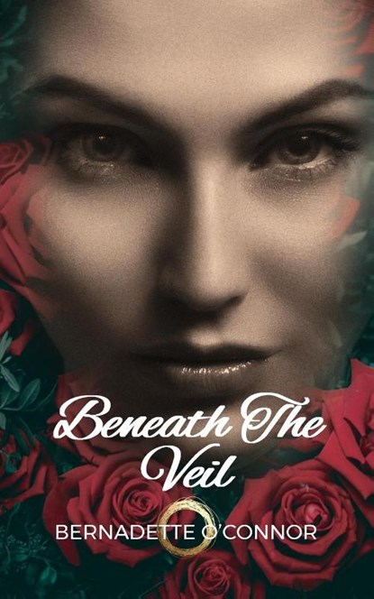 Beneath the Veil, Bernadette O'Connor - Paperback - 9780648459835