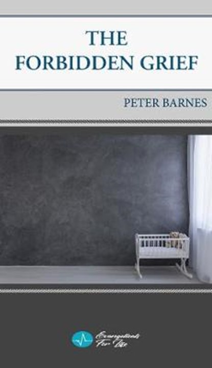 The Forbidden Grief, Peter Barnes - Paperback - 9780648539933