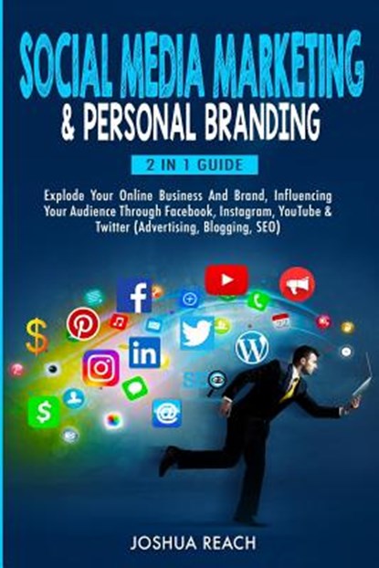 Social Media Marketing & Personal Branding, Joshua Reach - Paperback - 9780648557692