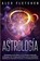 Astrología, Alex Fletcher - Paperback - 9780648562191