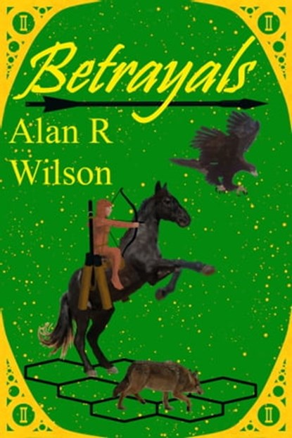 Betrayals, Alan R Wilson - Ebook - 9780648599913