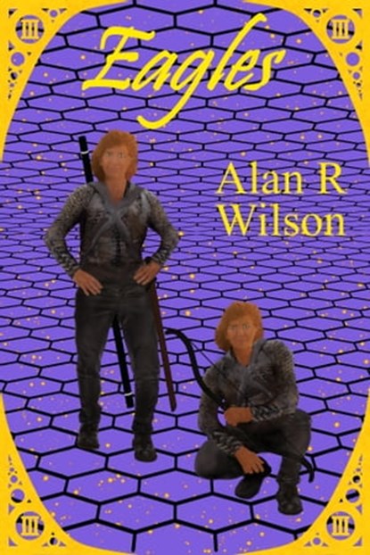Eagles, Alan R Wilson - Ebook - 9780648599920