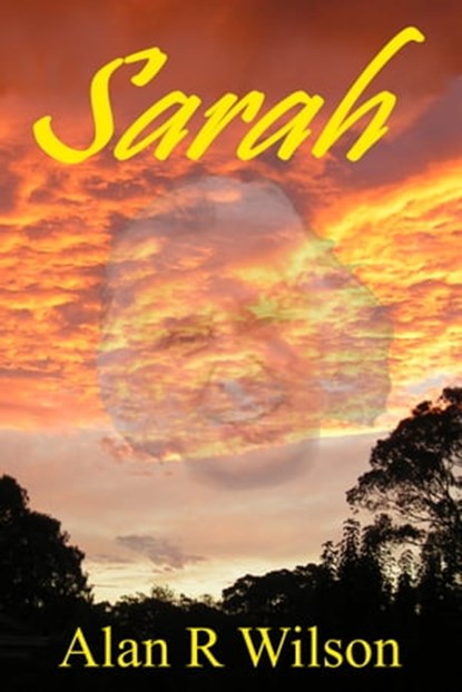 Sarah, Alan R Wilson - Ebook - 9780648599982