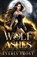 Wolf of Ashes, Everly Frost - Paperback - 9780648607601