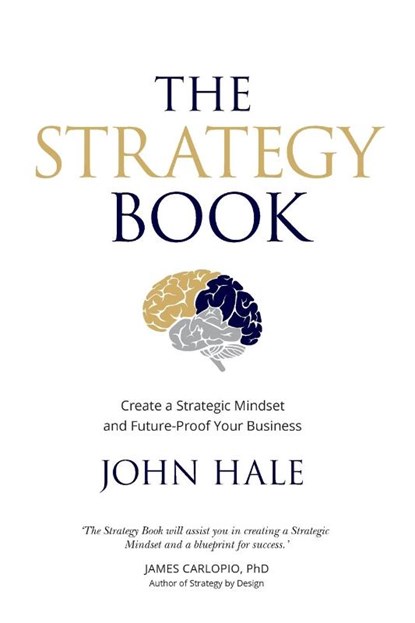 The Strategy Book, John Hale - Paperback - 9780648659006