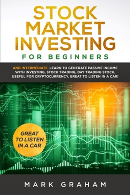 Stock Market Investing for Beginners, Mark Graham - Paperback - 9780648678854