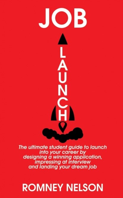 Job Launch, Romney Nelson - Paperback - 9780648681854