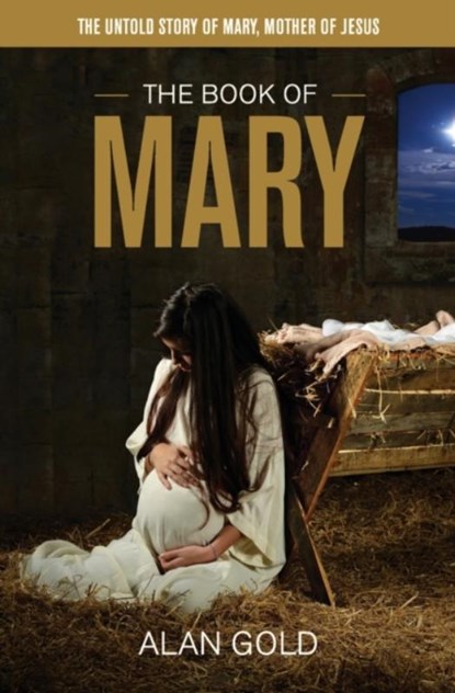 The Book of Mary, Alan Gold - Paperback - 9780648710257