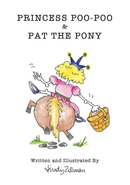 Princess Poo-Poo and Pat the Pony, Lindy Zillman - Paperback - 9780648724100