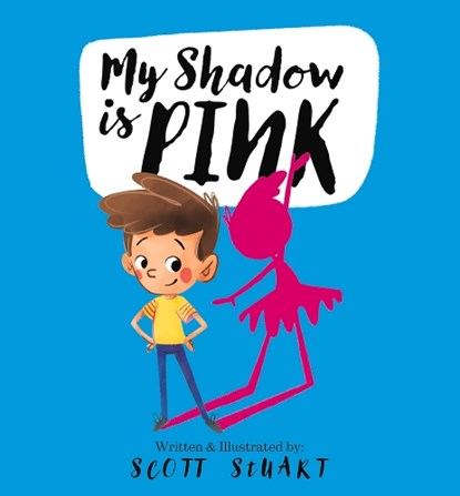 My Shadow is Pink, STUART,  Scott - Gebonden - 9780648728757