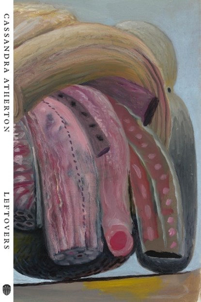 Leftovers, Cassandra Atherton - Paperback - 9780648782506