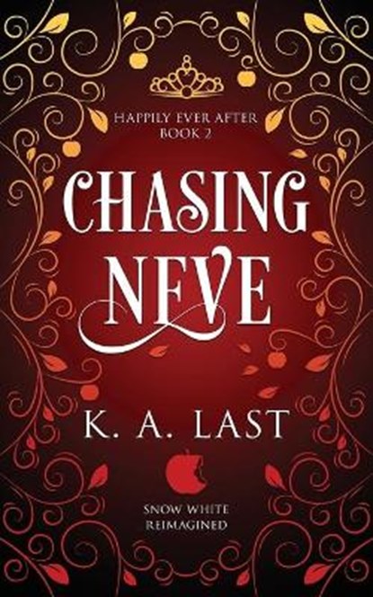 Chasing Neve, K A Last - Overig - 9780648815303