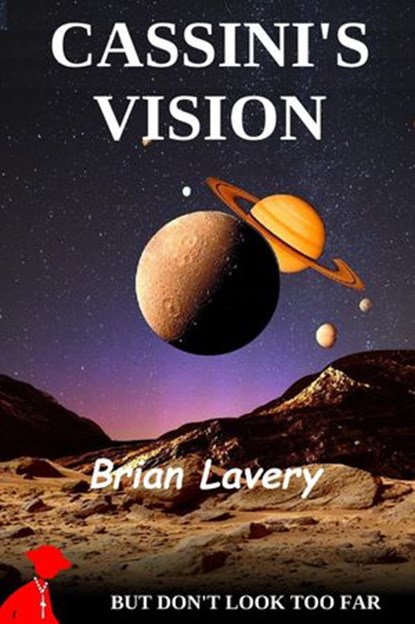 Cassini's Vision, Brian Lavery - Ebook - 9780648846604