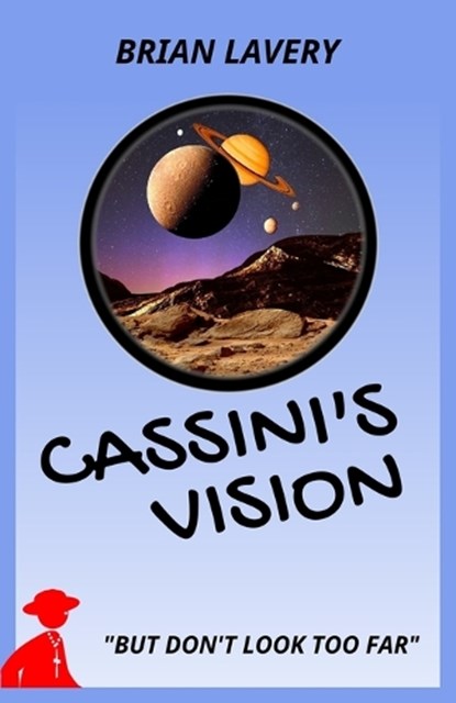 Cassini's Vision, Brian Lavery - Paperback - 9780648846642