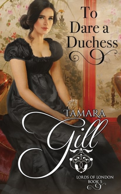 To Dare a Duchess, Tamara Gill - Paperback - 9780648857594