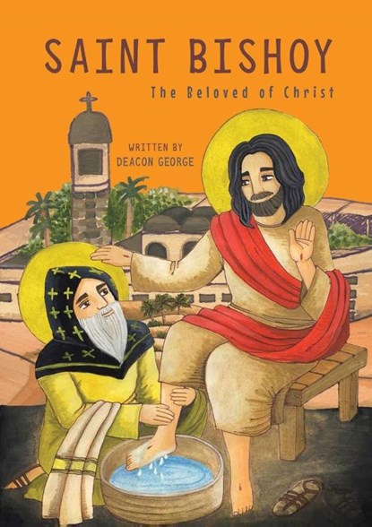Saint Bishoy, Deacon George - Paperback - 9780648865834