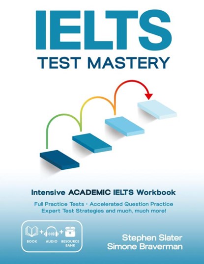IELTS Test Mastery, Simone Braverman ; Stephen Slater - Paperback - 9780648868217