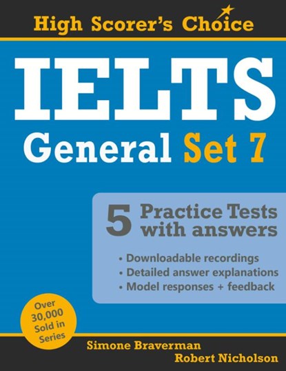 IELTS 5 Practice Tests, General Set 7, Simone Braverman ; Robert Nicholson - Paperback - 9780648868248