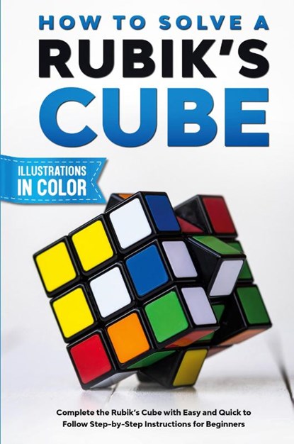 How To Solve A Rubik's Cube, Sam Lemons - Paperback - 9780648899150