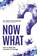 Now What?, Mark van Rijmenam - Paperback - 9780648938682