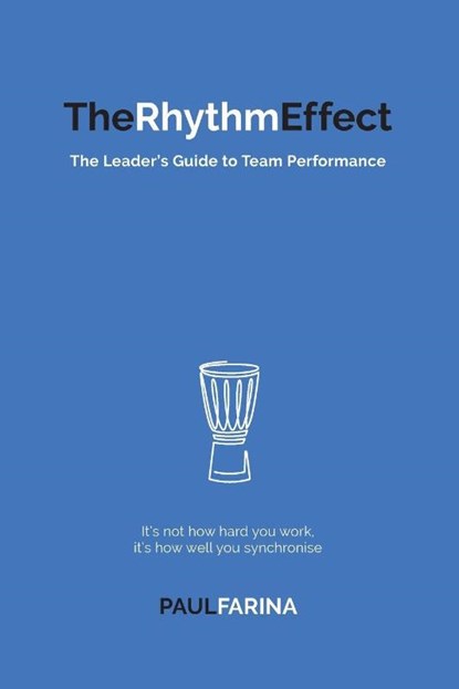 The Rhythm Effect, Paul Farina - Paperback - 9780648944706