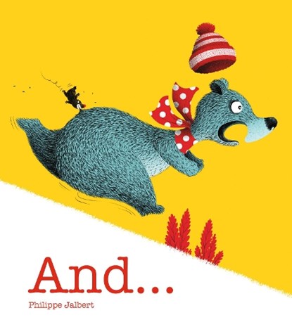 And…, Philippe Jalbert - Gebonden - 9780648953371