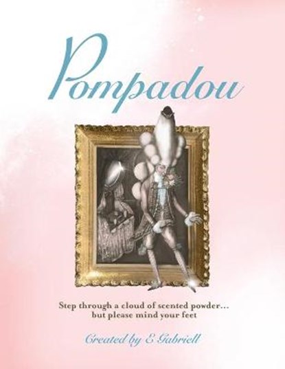 Pompadou, GABRIELL,  E - Paperback - 9780648987109