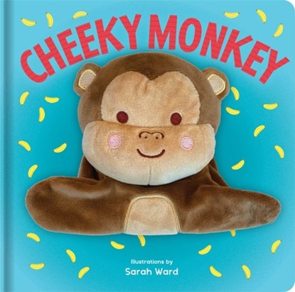 Cheeky Monkey: Hand Puppet Book: Board Book with Plush Hand Puppet, Sarah Ward - Gebonden - 9780655229810