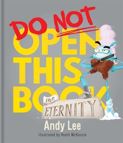 Do Not Open This Book for Eternity, Andy Lee - Gebonden - 9780655232605
