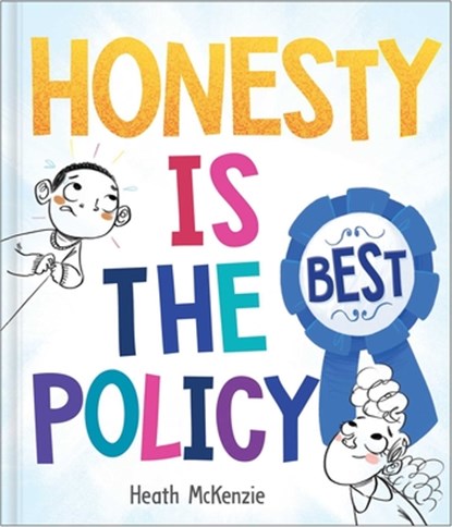 Honesty Is the Best Policy, Heath McKenzie - Gebonden - 9780655237884