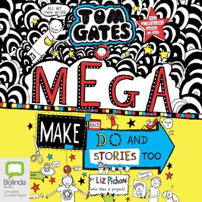 Mega Make and Do (and Stories Too!), Liz Pichon - AVM - 9780655639862