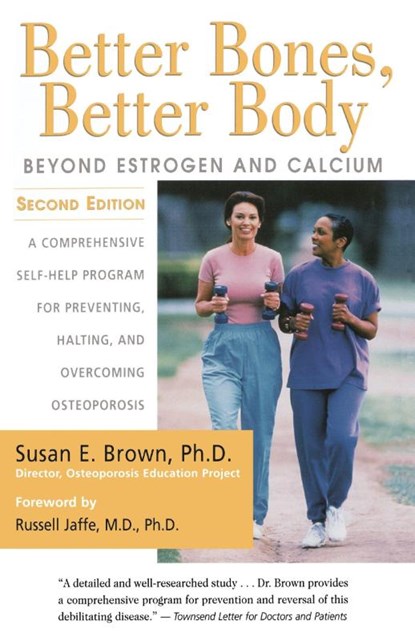 Better Bones, Better Body, Susan Brown - Paperback - 9780658002892