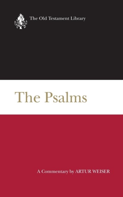 Psalms a Commentary (Otl), a Weiser - Overig - 9780664204181