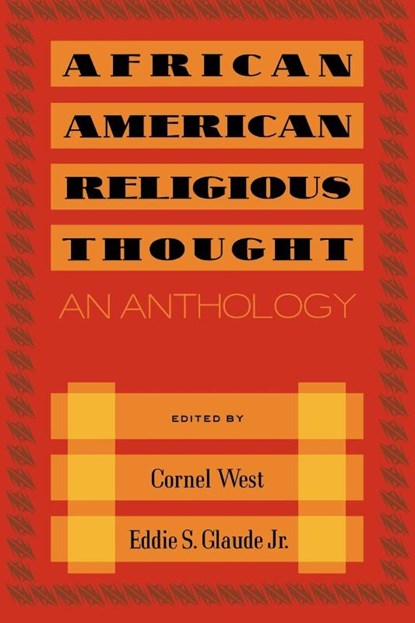 African American Religious Thought, Cornel West ; Eddie S. Glaude Jr. - Paperback - 9780664224592